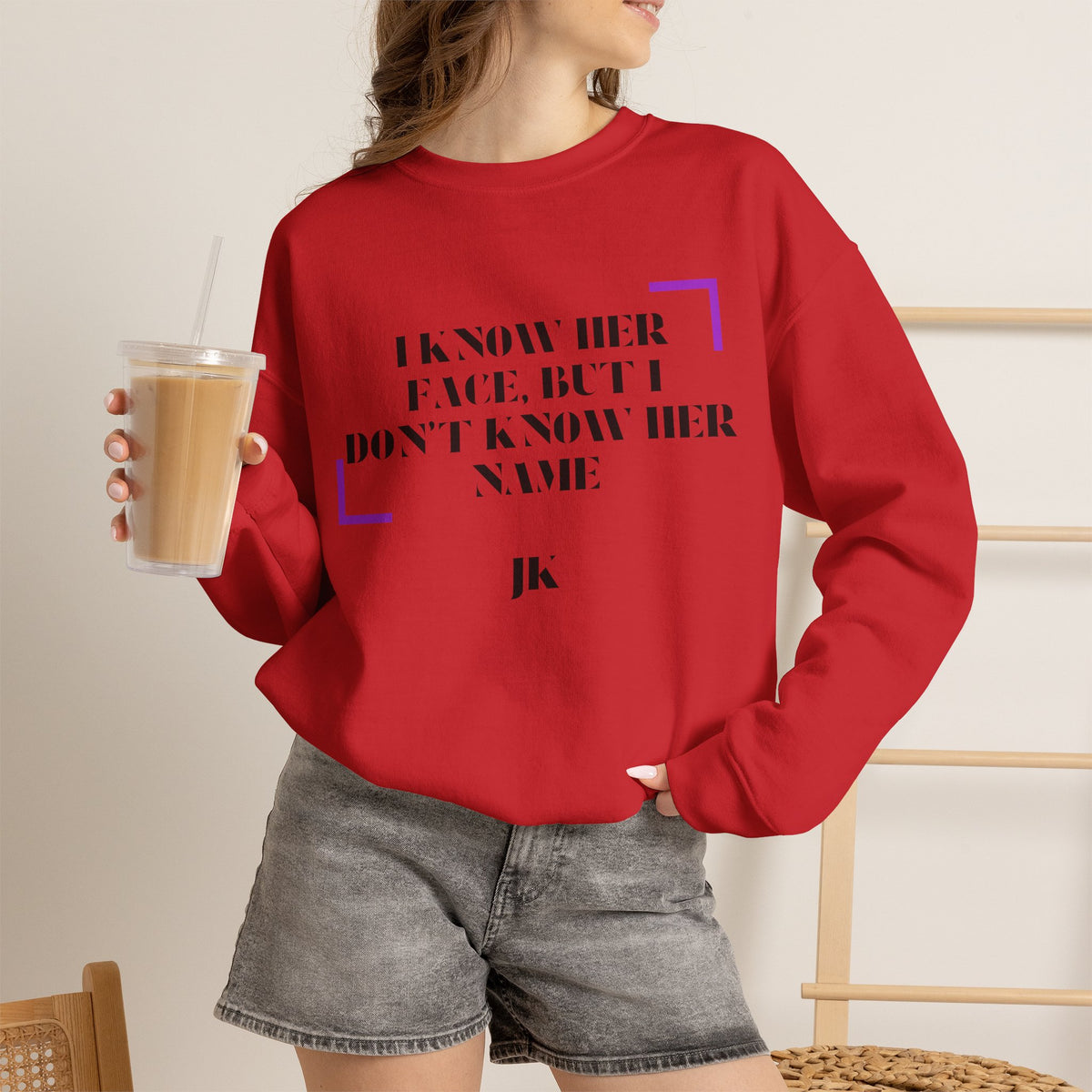 Crewneck Sweatshirt — “I Know Her Face, But I Don’t Know Her Name” Minimal Graphic